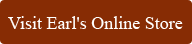 Visit Earl's Online Store